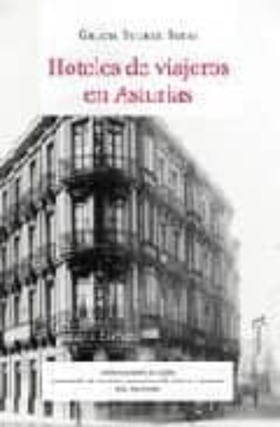 Hoteles De Viajeros En Asturias