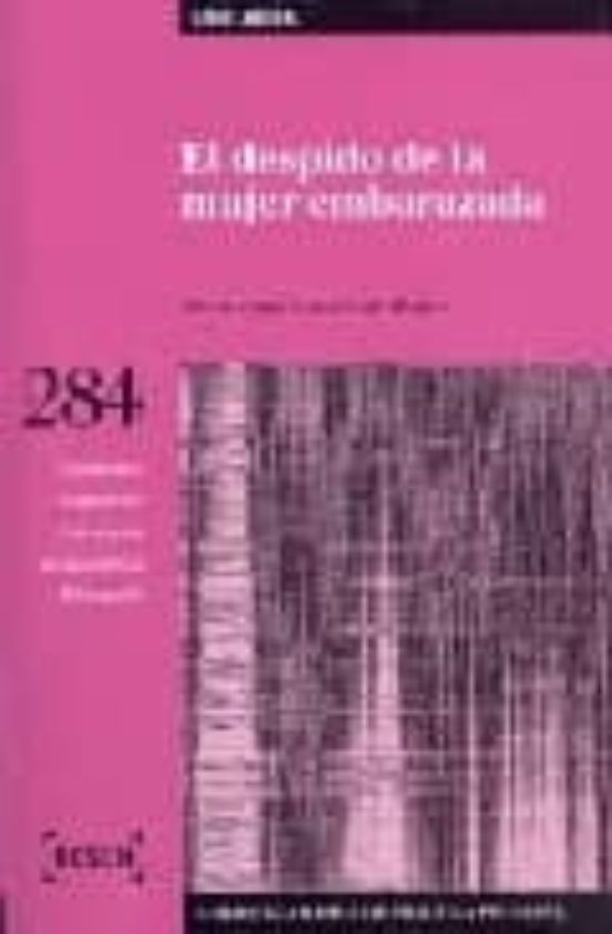 El Despido De La Mujer Embarazada