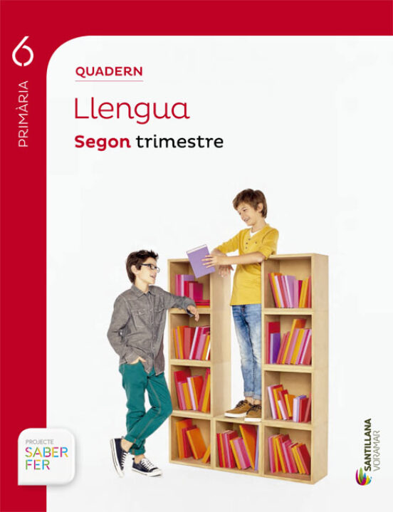 Quadern Llengua 6º Primaria Saber Fer Segundo Trimestre Valencia