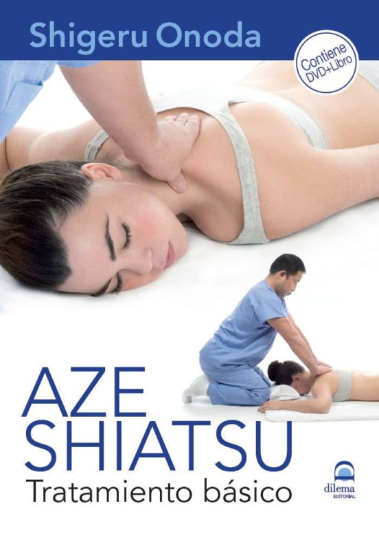Aze Shiatsu. Tratamiento Basico