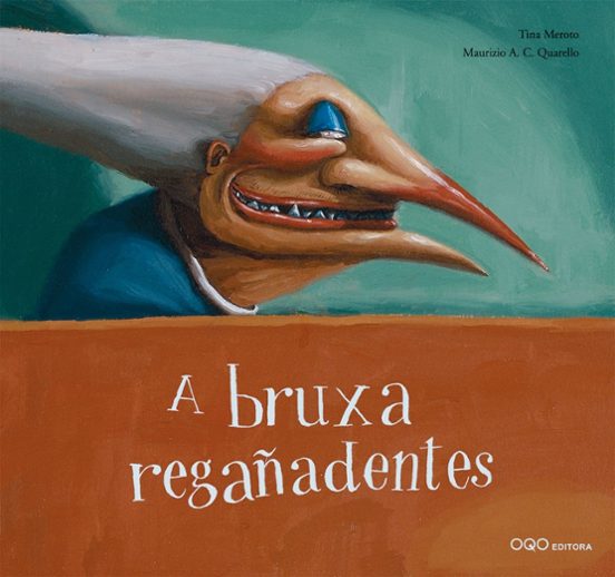 A Bruxa Regañadentes