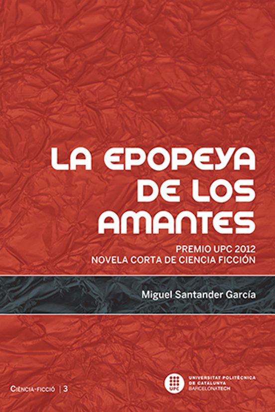 La Epopeya De Los Amantes