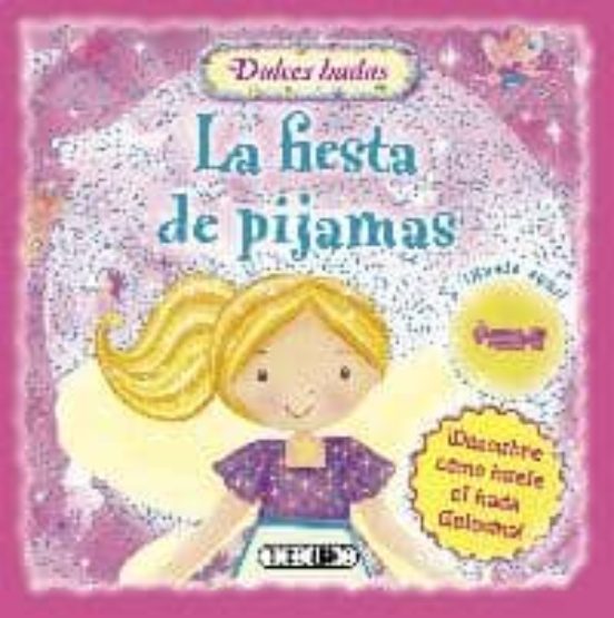La Fiesta De Pijamas