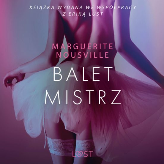 Baletmistrz – Opowiadanie Erotyczne