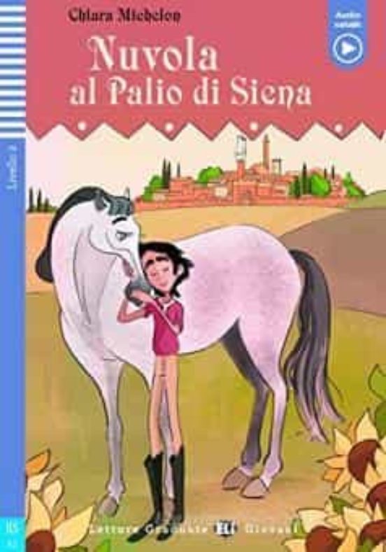 Nuvola Al Palio Di Siena Letture Graduate - Giovani - Livello 2