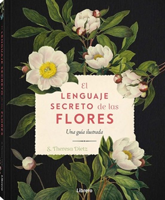 Lenguaje Secreto De Las Flores El
