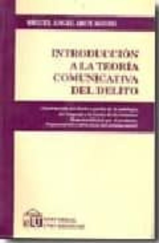 Introduccion A La Teoria Comunicativa Del Delito