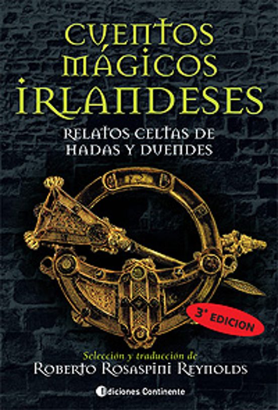 Cuentos Magicos Irlandeses: Relatos Celtas De Hadas Y Duendes