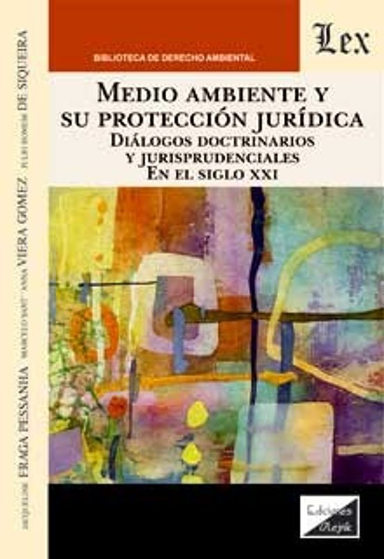 Medio Ambiente Y Su Proteccion Juridica