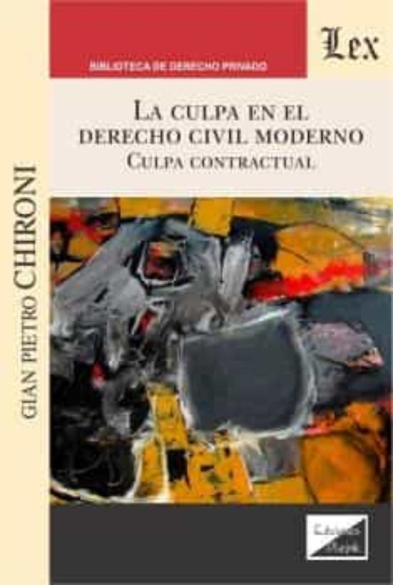 La Culpa en el Derecho Civil Moderno