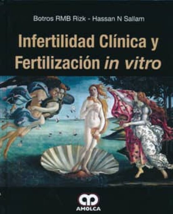Infertilidad Clinica Y Fertilizacion In Vitro