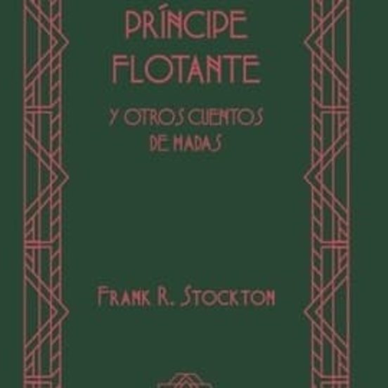 El príncipe flotante