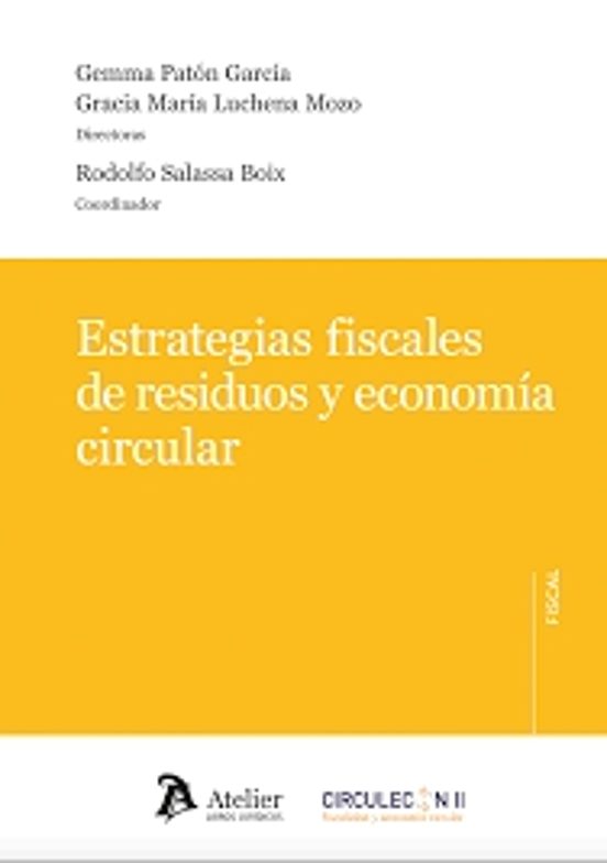 Estrategias Fiscales De Residuos Y Economía Circular