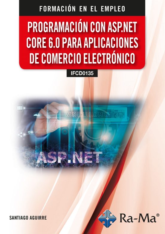 Programación Con ASP.NET CORE 6.0 Para Aplicaciones De Comercio Electrónico