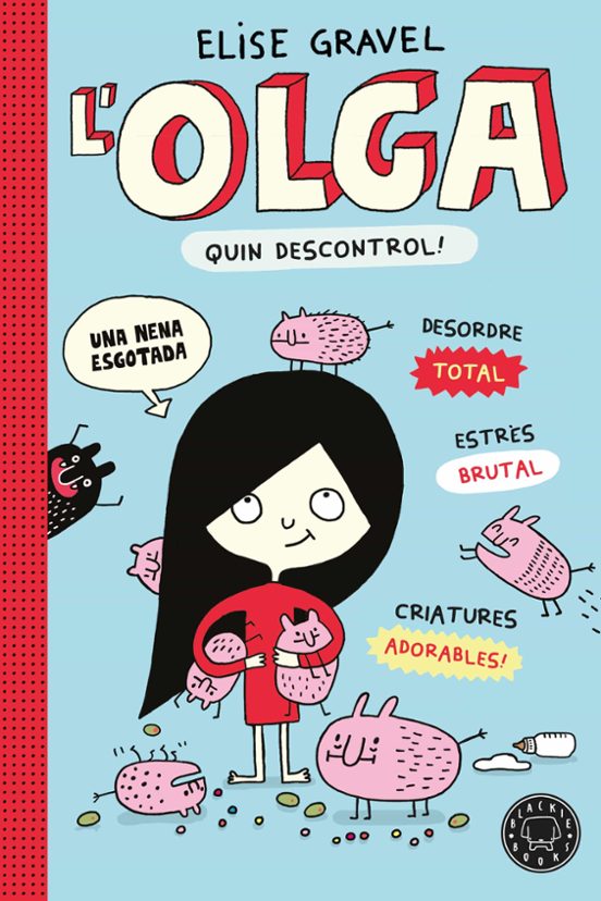 L Olga. Quin Descontrol! - Nova Edició