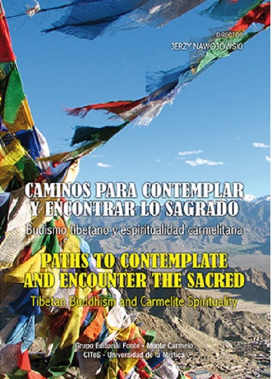Caminos Para Contemplar Y Encontrar Lo Sagrado