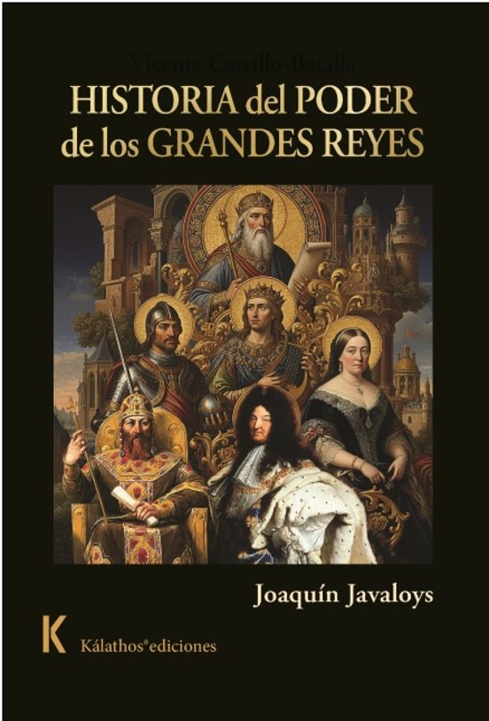 Historia del poder de los grandes reyes