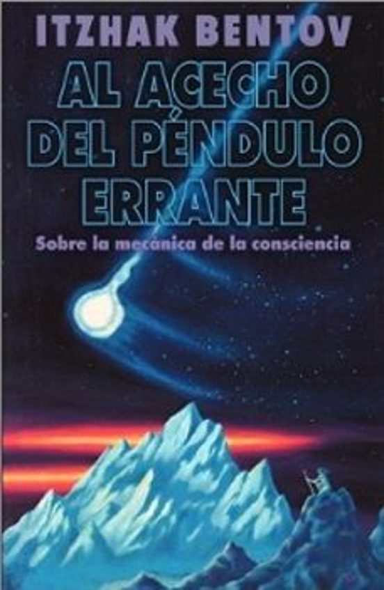 Al Acecho Del Péndulo Errante