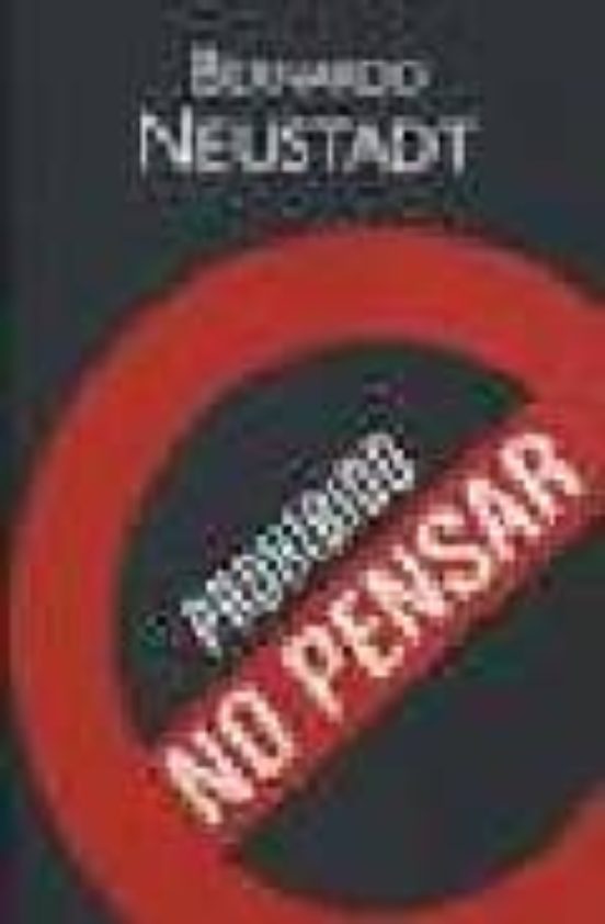 Prohibido No Pensar