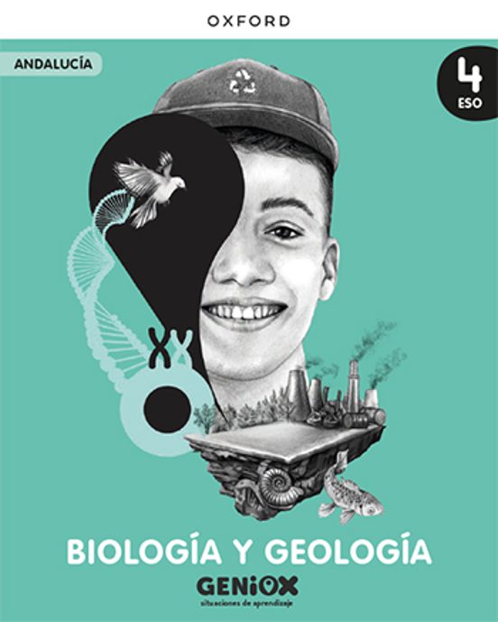 Biología y Geología 4º ESO Geniox Situaciones de Aprendizaje