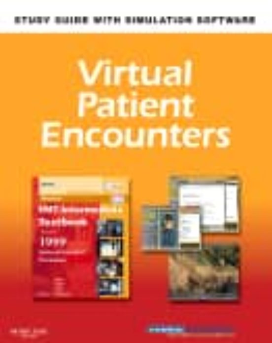 Virtual Patient Encounters For Mosby S Emt - Intermediate Textboo K Fo
