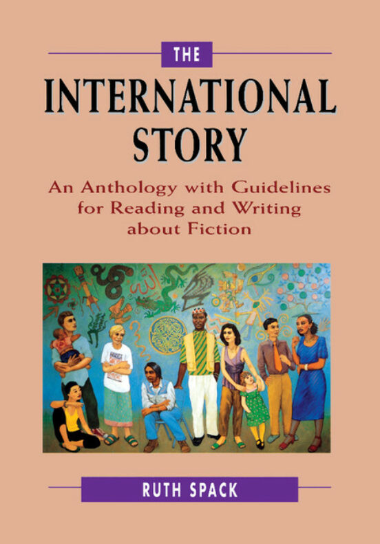 The International Story: An Anthology With Guidelines for Reading and