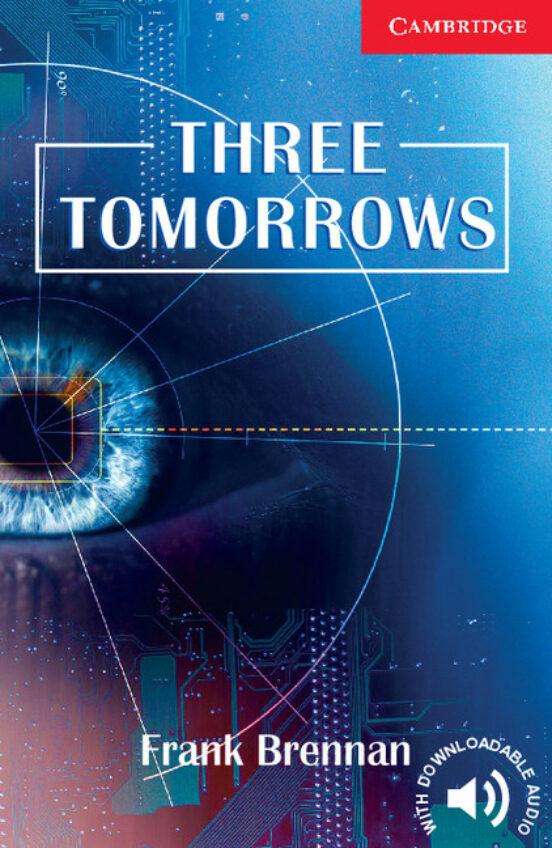 Three Tomorrows Level 1 Beginner/Elementary