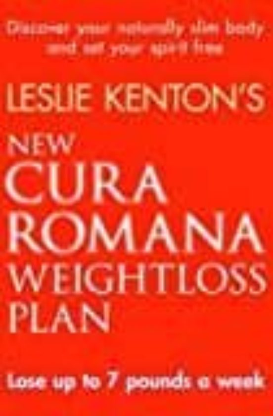 New Cura Romana Weightloss Plan