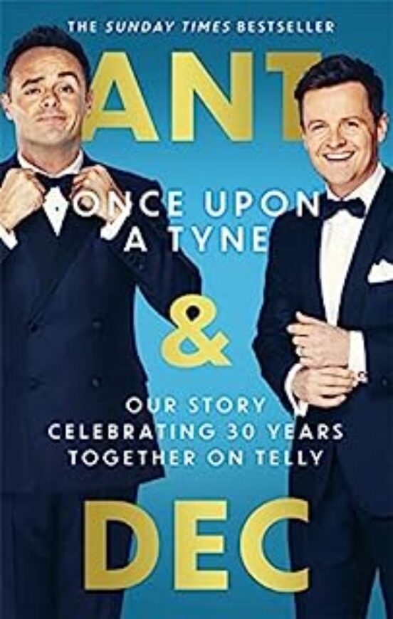 Once Upon A Tyne : The Hilarious And Heart-warming Sunday Times B Ests