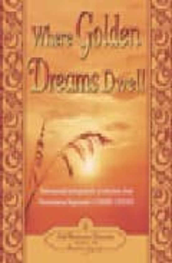 Where Golden Dreams Dwell