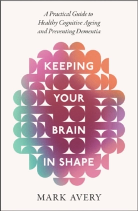 Keeping Your Brain In Shape