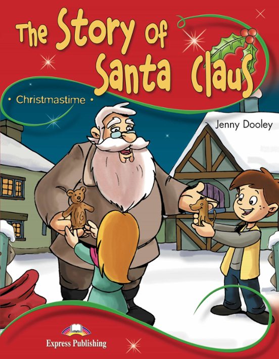 The Story Of Santa Claus S S + App