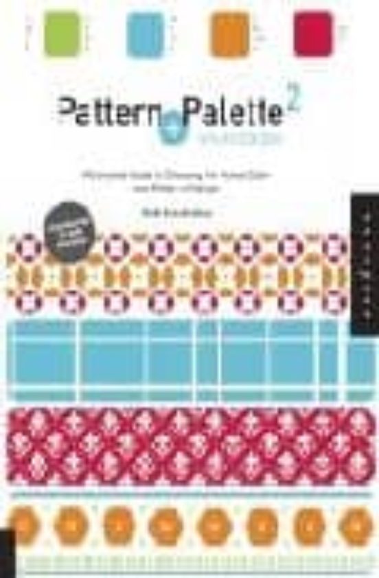 Pattern + Palette 2 Sourcebook