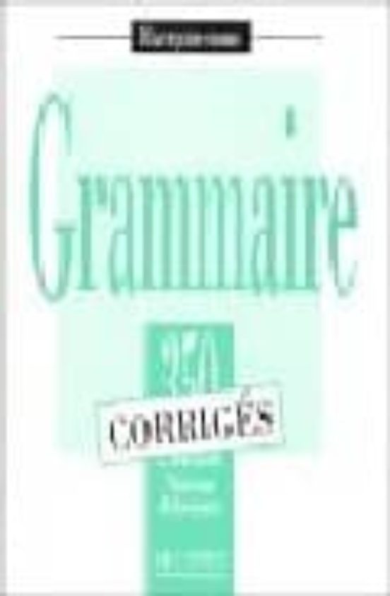 350 Ejercicios De Gramaticas Nivel Debutante Claves