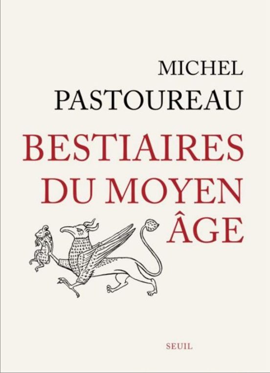 Bestiaires Du Moyen Age