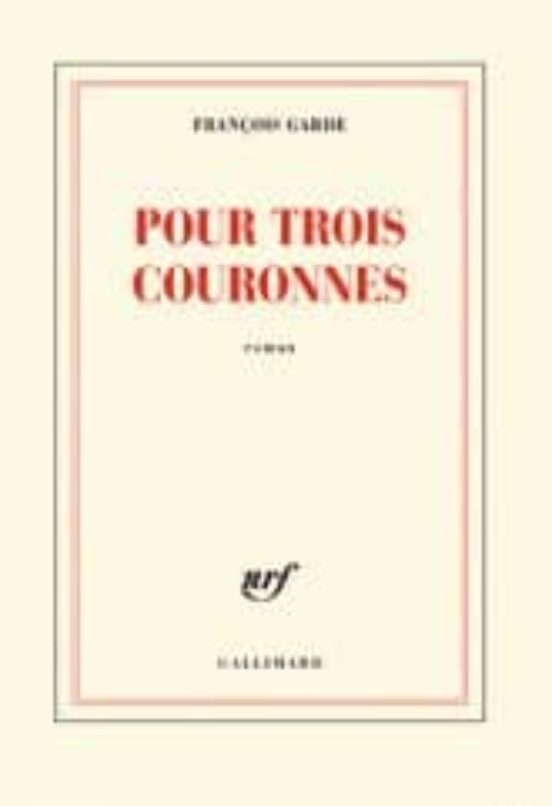 Pour Trois Couronnes