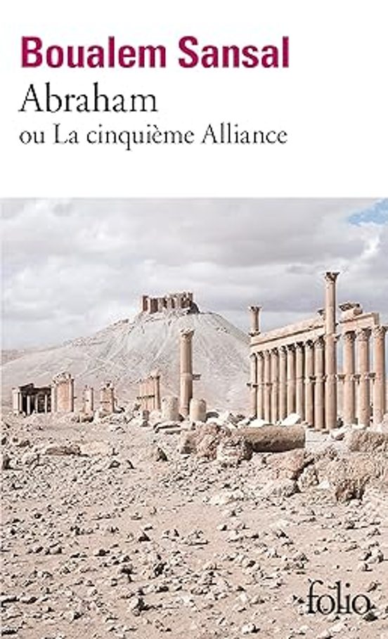 Abraham Ou La Cinquieme Alliance