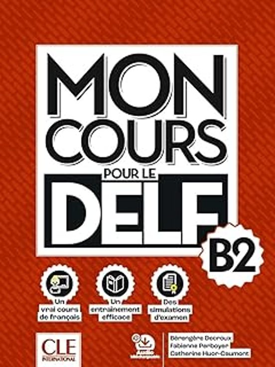 Mon Cours Pour Le Delf B2