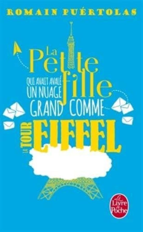 La Petite Fille Qui Avait Avale Un Nuage Grand Comme La Tour Eiffel
