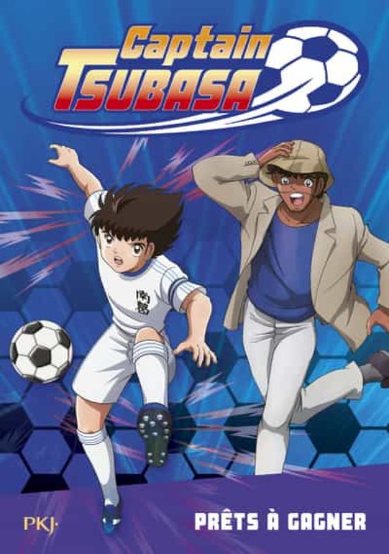 Captain Tsubasa - Tome 3 Prets A Gagner
