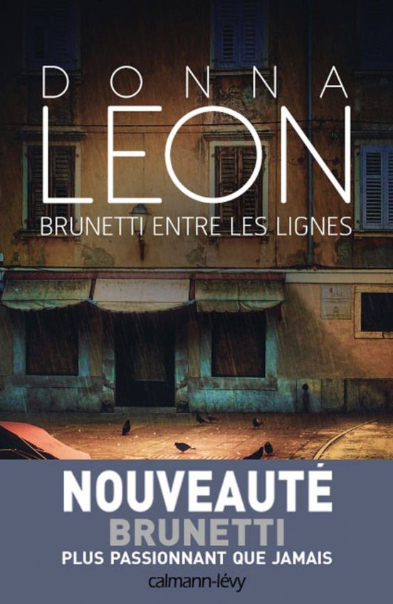 Brunetti entre les Lignes: Une Enquete du Commissaire Brunetti