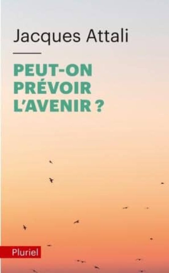 Peut-on Prevoir L Avenir