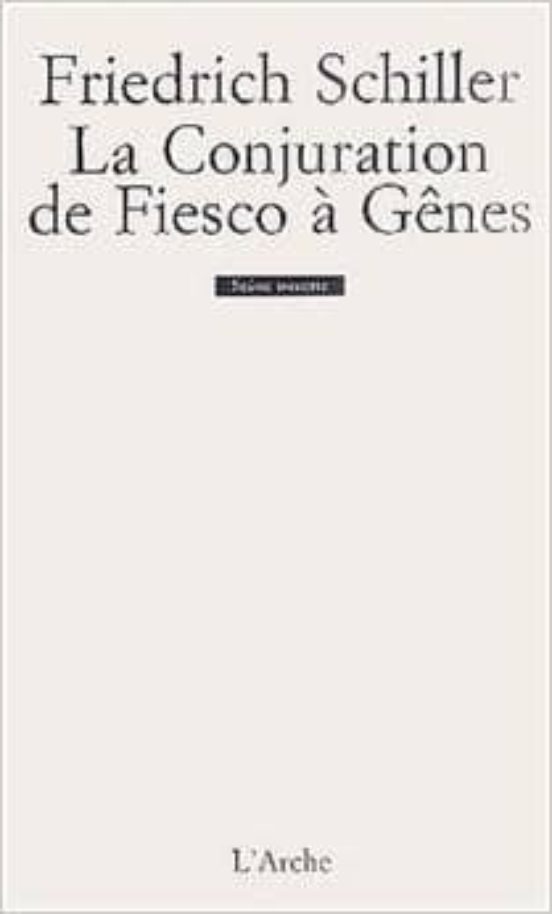 La Conjuration De Fiesco A Genes