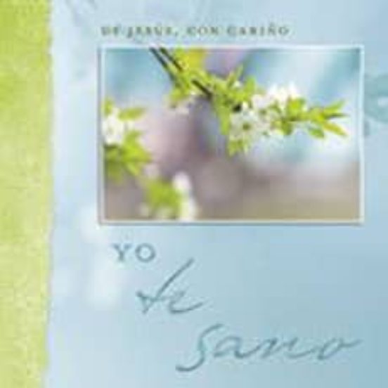 Yo Te Sano: De Jesus Con Cariño