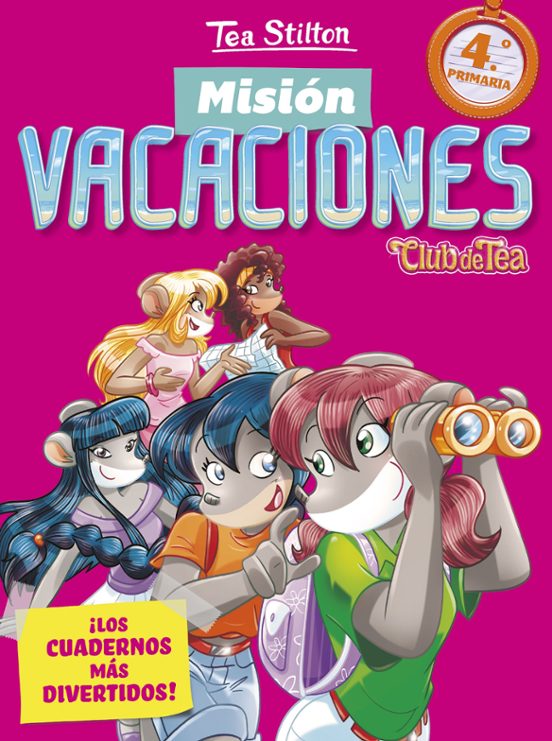 Mision Vacaciones 4. ¡los Cuadernos Mas Divertidos!