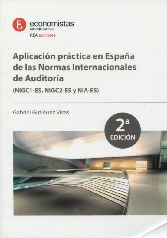 Aplicación Práctica En España De Las Normas Internacionales De Auditor
