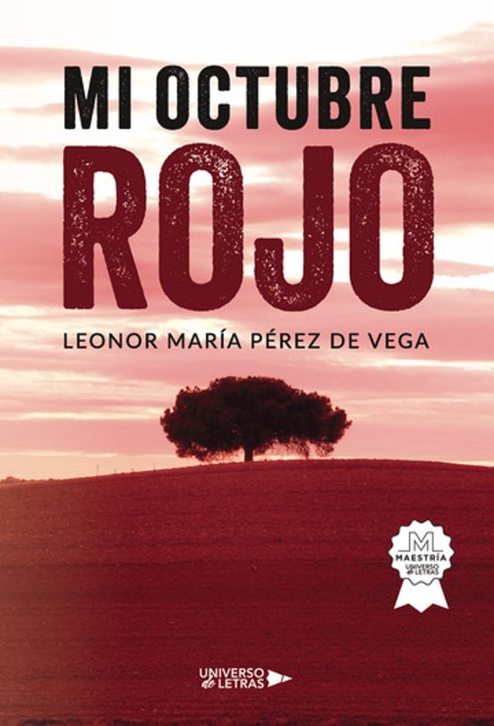 Mi Octubre Rojo