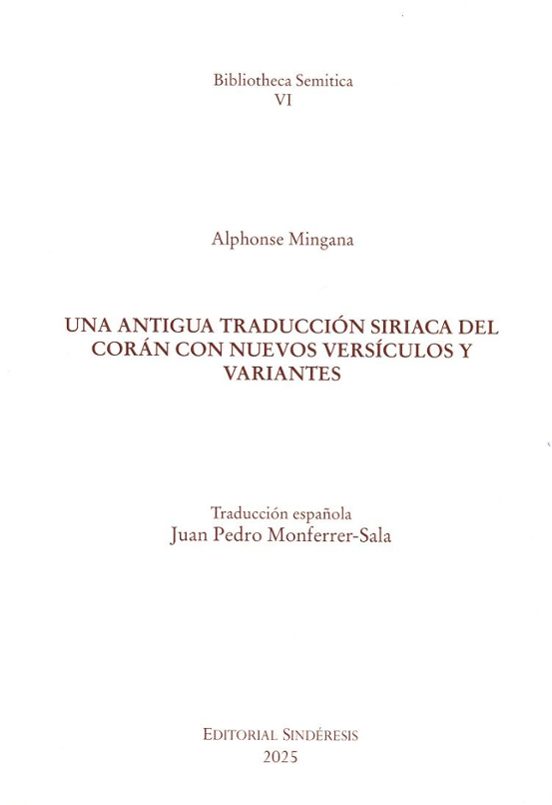 Una antigua traducción siríaca del Corán con nuevos versículos y variantes
