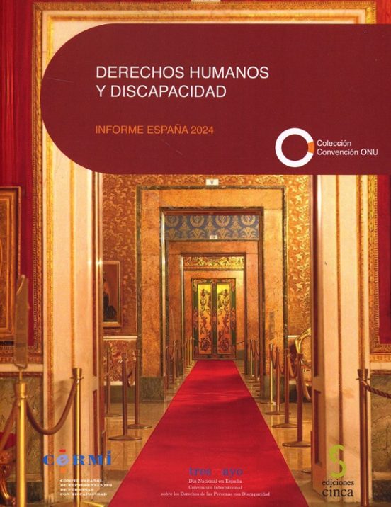 Derechos Humanos Y Discapacidad. Informe España 2024