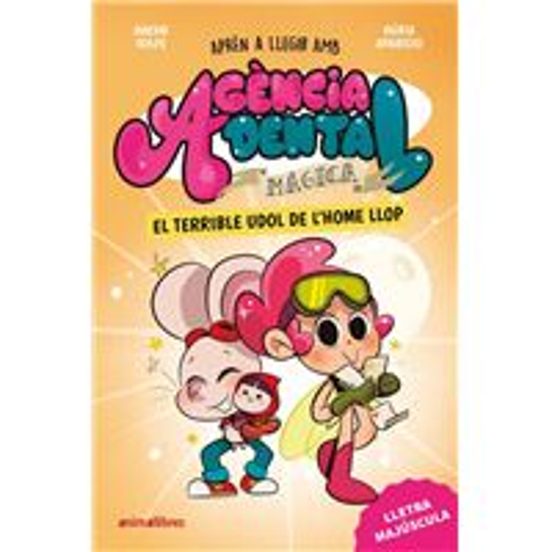 Agència Dental Màgica 2. El Terrible Udol De L'home Llop